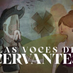 Las Voces de Cervantes